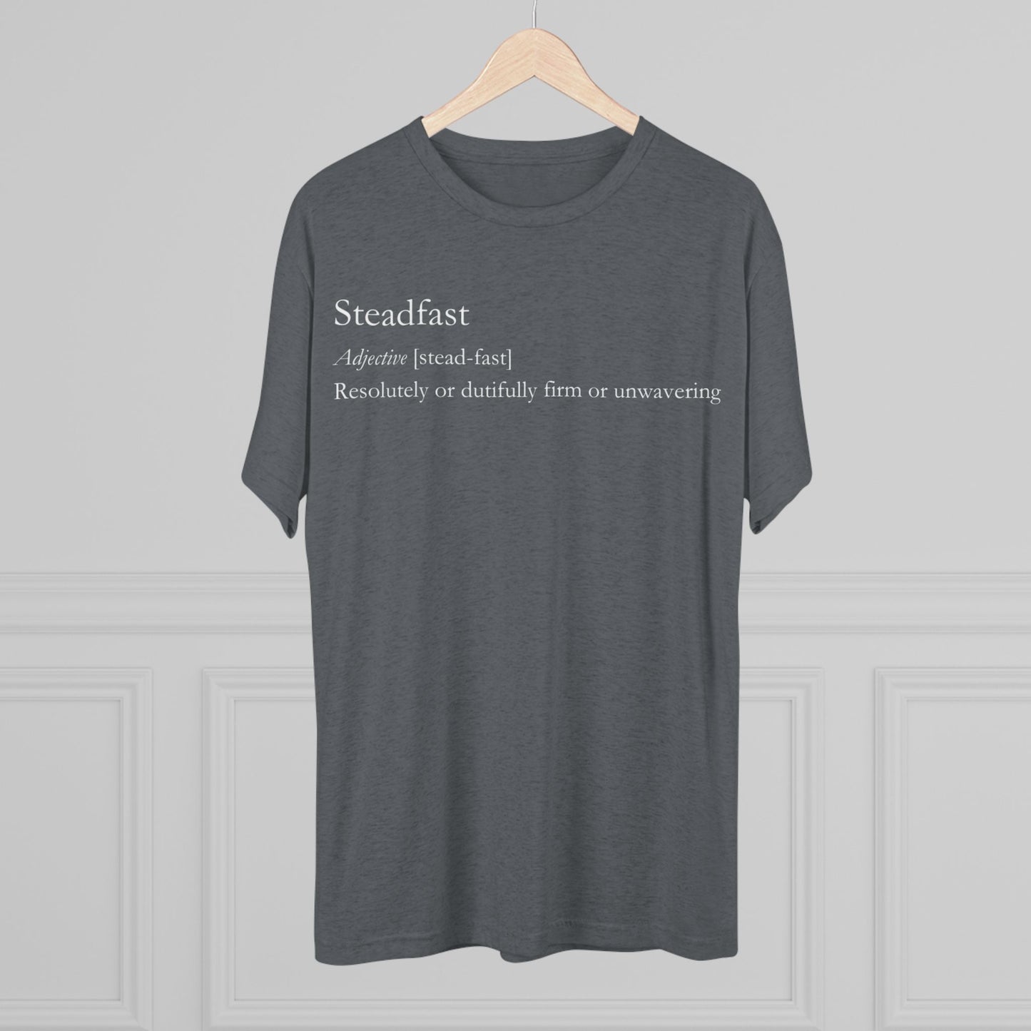 Steadfast Definition Tee