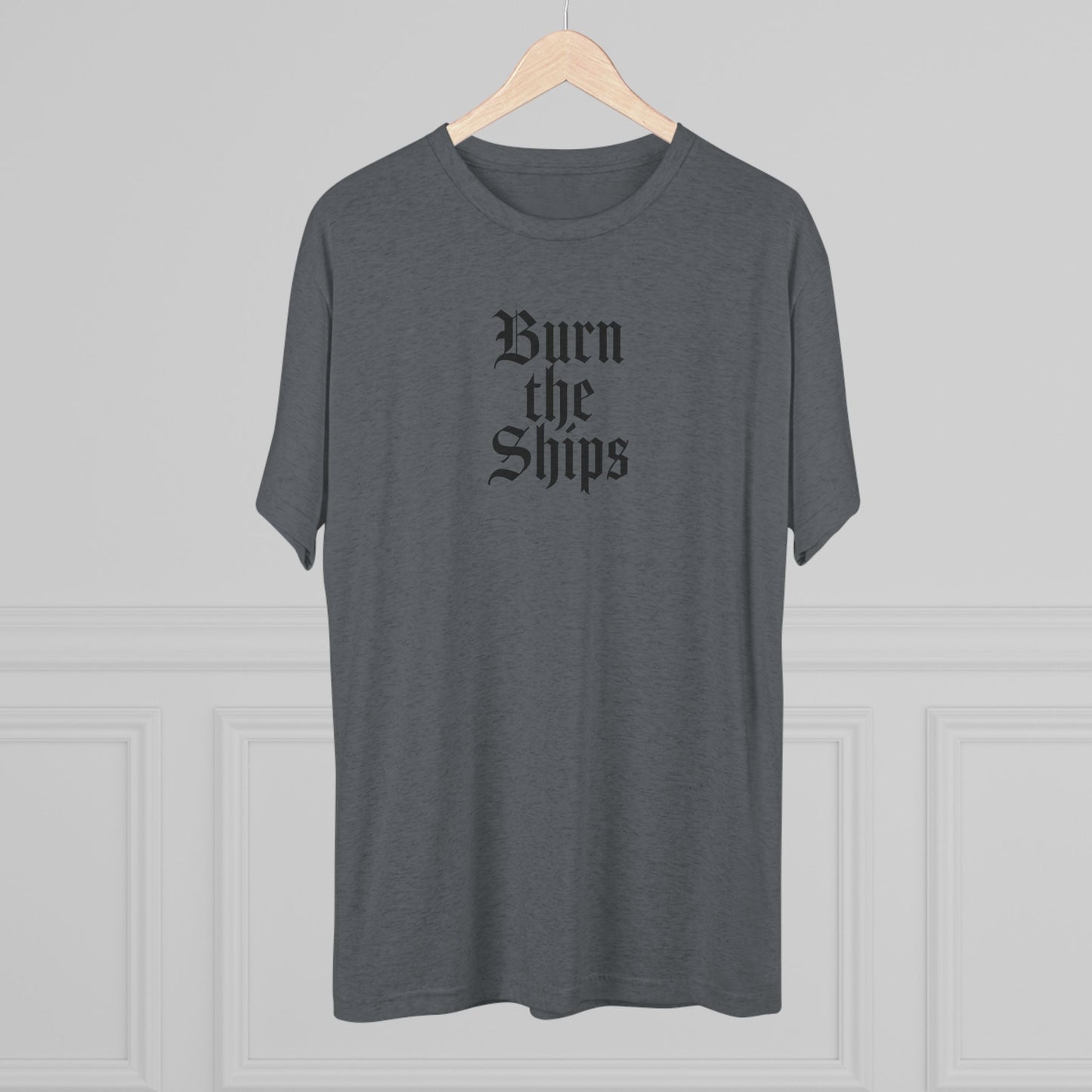 Burn The Ships Tee