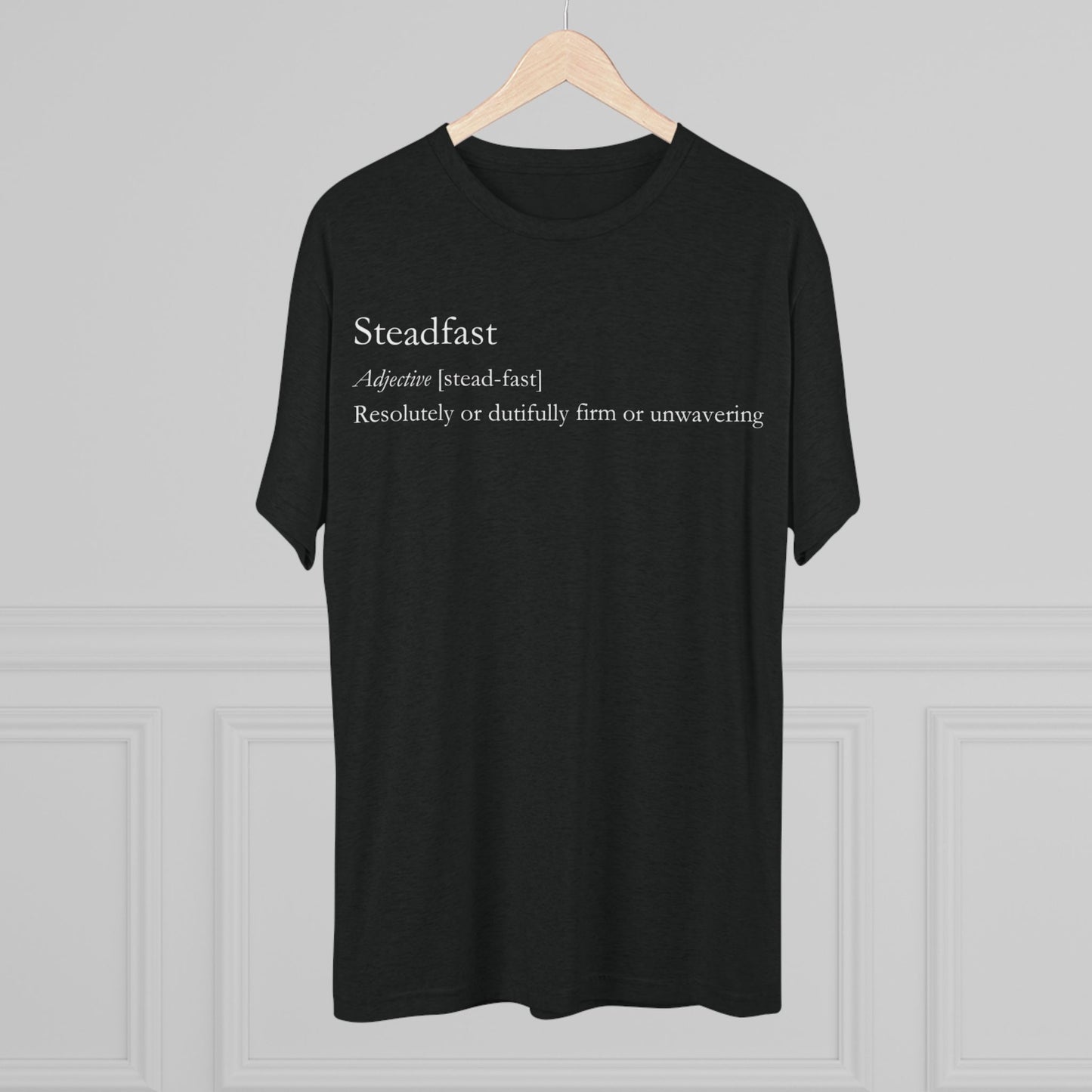 Steadfast Definition Tee
