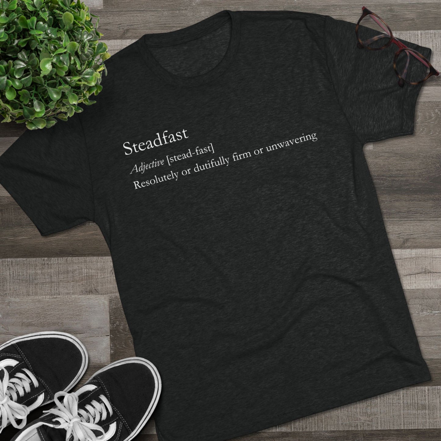 Steadfast Definition Tee