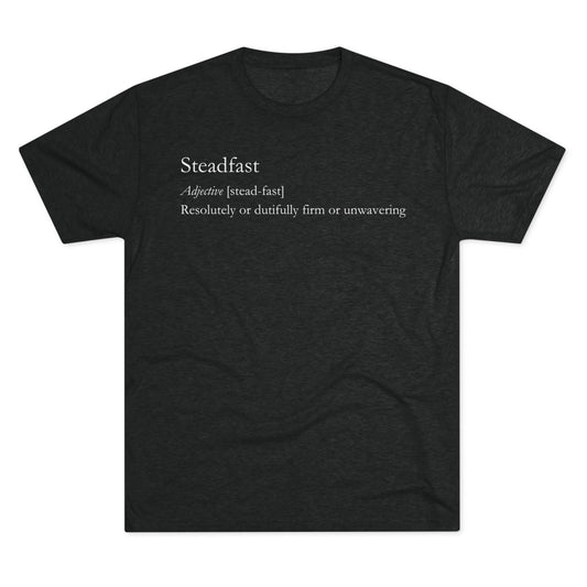 Steadfast Definition Tee