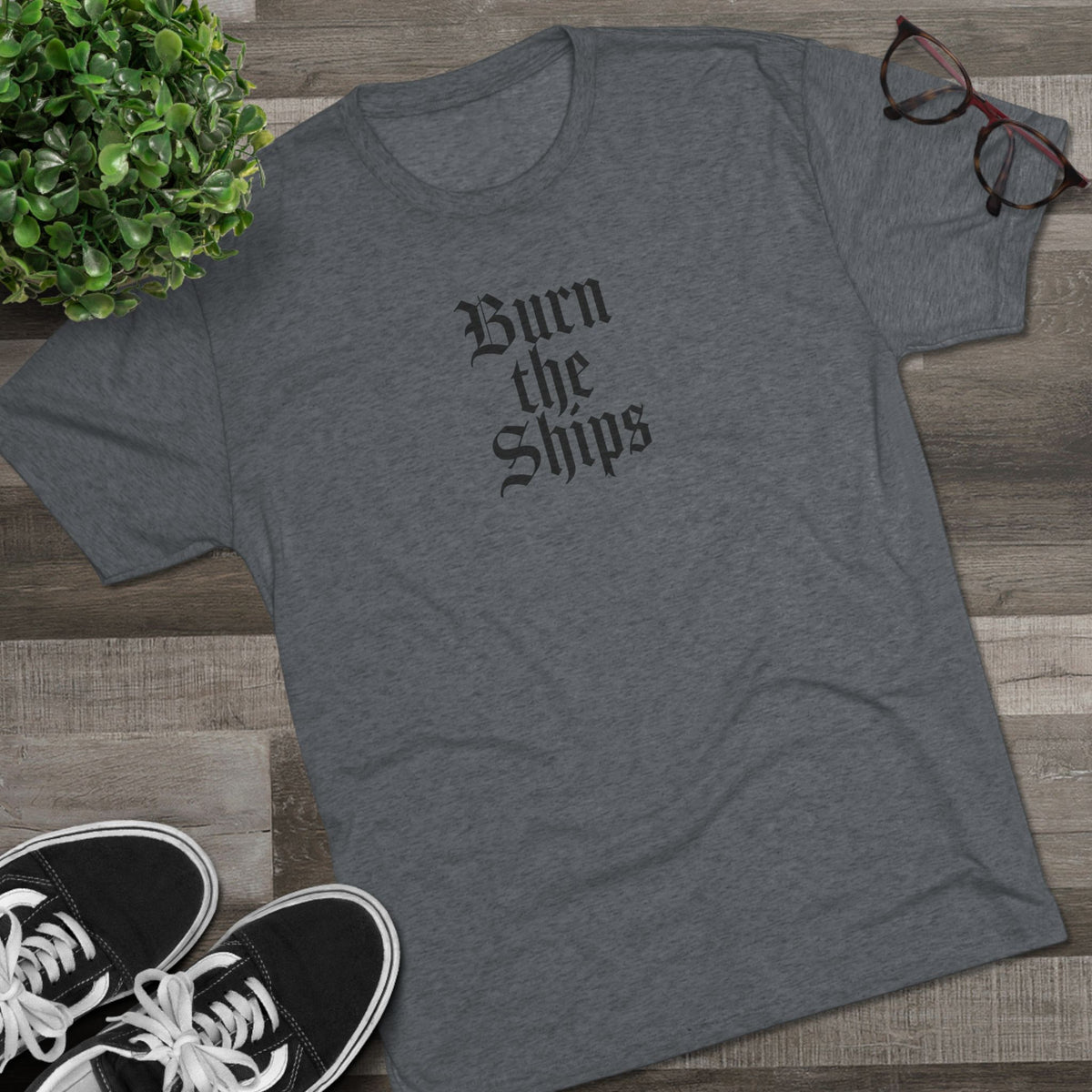 Burn The Ships Tee